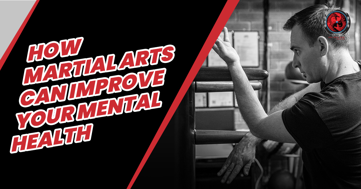 How Martial Arts Can Improve Your Mental Health